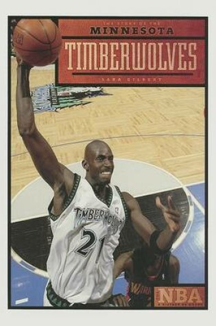 Cover of The Story of the Minnesota Timberwolves