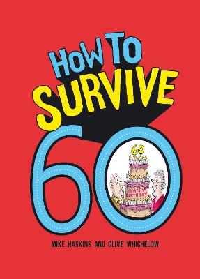 Book cover for How to Survive 60