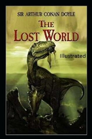 Cover of The Lost Worls Illustrated