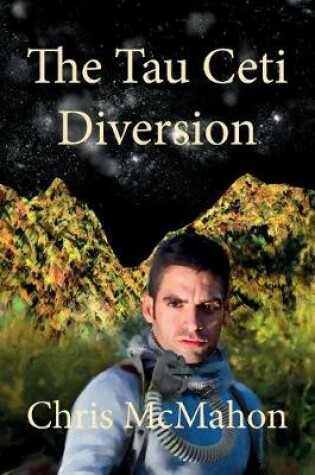 Cover of The Tau Ceti Diversion