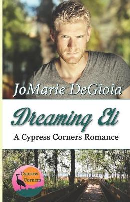 Book cover for Dreaming Eli