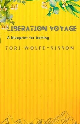 Cover of Liberation Voyage