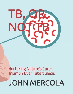 Book cover for Tb, or Not Tb
