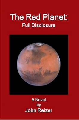Book cover for The Red Planet: Full Disclosure