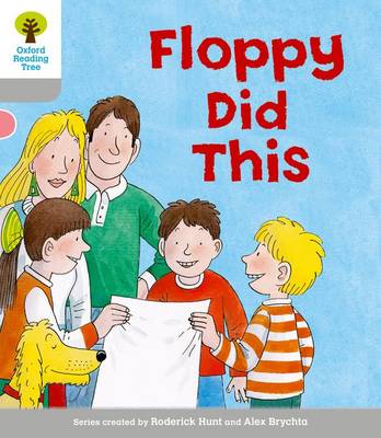 Cover of Oxford Reading Tree: Level 1: More First Words: Floppy Did