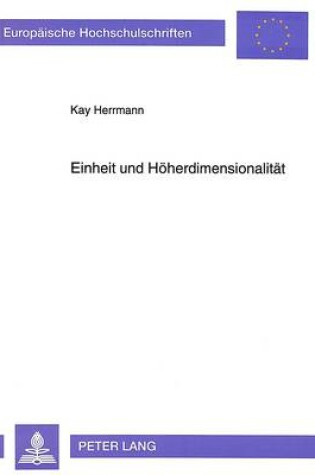 Cover of Einheit Und Hoeherdimensionalitaet