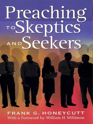 Book cover for Preaching to Skeptics and Seekers