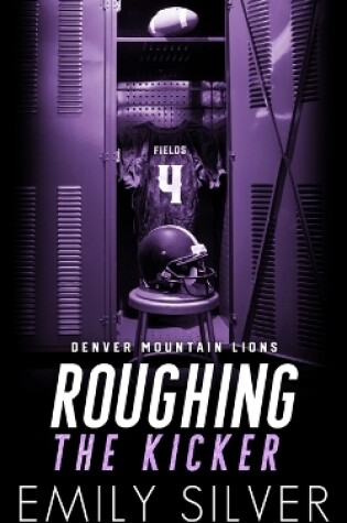 Cover of Roughing The Kicker
