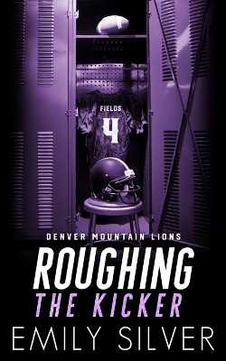 Book cover for Roughing The Kicker