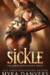 Book cover for Sickle