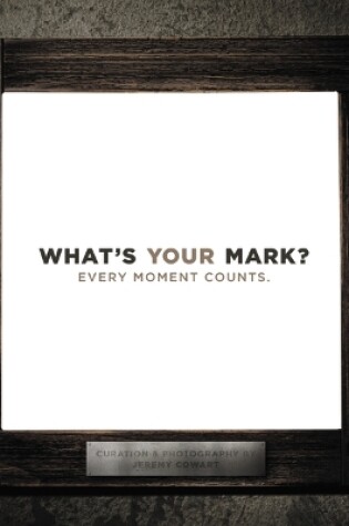 Cover of What's Your Mark?, Paperback