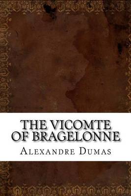 Book cover for The Vicomte of Bragelonne