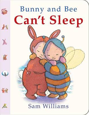 Book cover for Bunny and Bee Can't Sleep