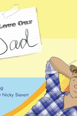 Cover of We Love Our Dad