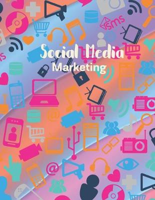 Book cover for Social Media Marketing