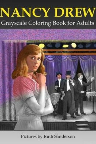 Cover of Nancy Drew Grayscale Coloring Book for Adults