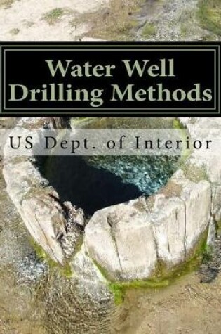 Cover of Water Well Drilling Methods