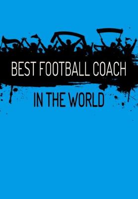 Book cover for Best Football Coach In The World