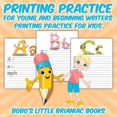 Book cover for Printing Practice for Young and Beginning Writers Printing Practice for Kids