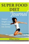 Book cover for Super Food Diet Journal