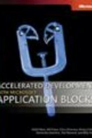 Cover of Accelerated Development with Application Blocks