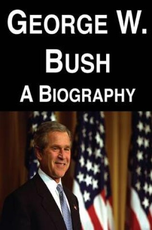 Cover of George W. Bush