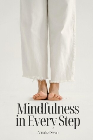 Cover of Mindfulness in Every Step