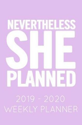 Cover of Nevertheless She Planned