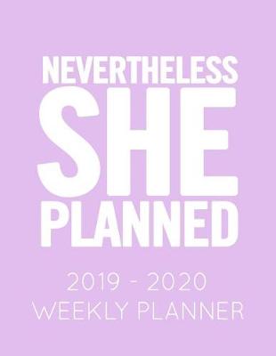 Book cover for Nevertheless She Planned