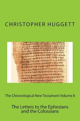 Book cover for The Chronological New Testament Volume 8