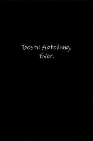 Cover of Beste Abteilung. Ever.