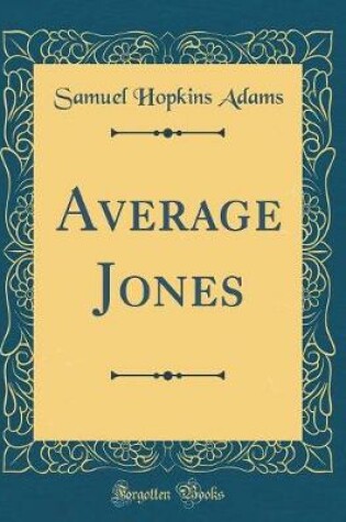 Cover of Average Jones (Classic Reprint)