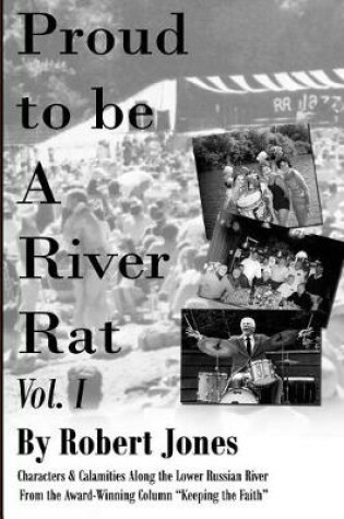 Cover of Proud to Be a River Rat, Vol 1