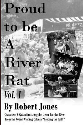 Book cover for Proud to Be a River Rat, Vol 1