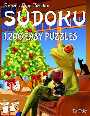 Book cover for Famous Frog Holiday Sudoku 1,200 Easy Puzzles