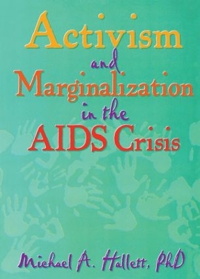 Book cover for Activism and Marginalization in the AIDS Crisis