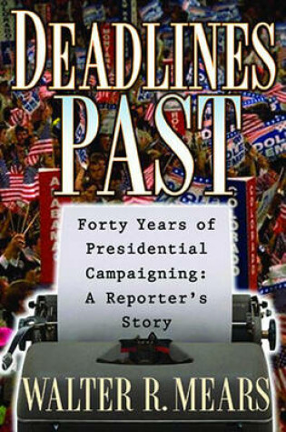 Cover of Deadlines Past