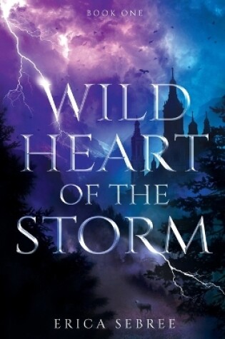 Cover of Wild Heart of the Storm