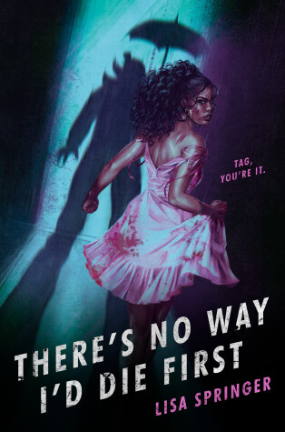 Book cover for There's No Way I'd Die First