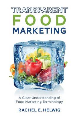 Cover of Transparent Food Marketing