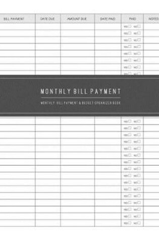 Cover of Monthly Bill Payment & Organizer