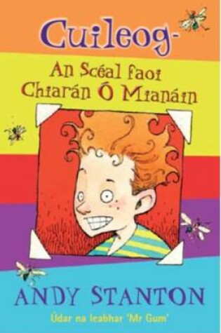 Cover of Cuileog - An Sceal Faoi Chiarain O Mianain