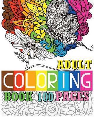 Book cover for Adult Coloring Book 100 Pages