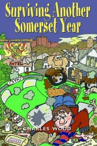 Cover of Surviving Another Somerset Year