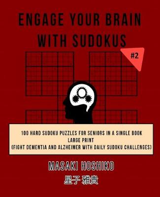 Book cover for Engage Your Brain With Sudokus #2