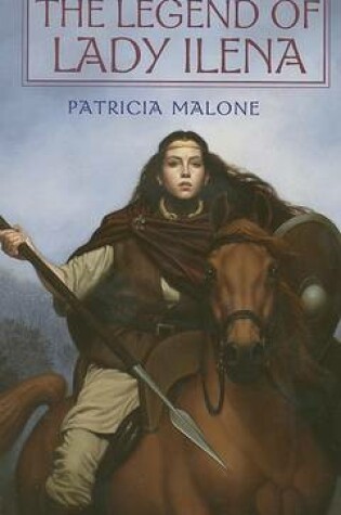 Cover of The Legend of Lady Ilena, the