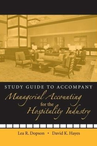 Cover of Study Guide to accompany Managerial Accounting for the Hospitality Industry