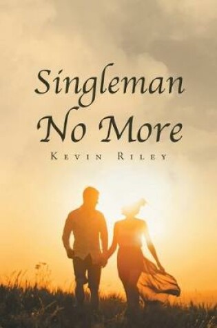 Cover of Singleman No More