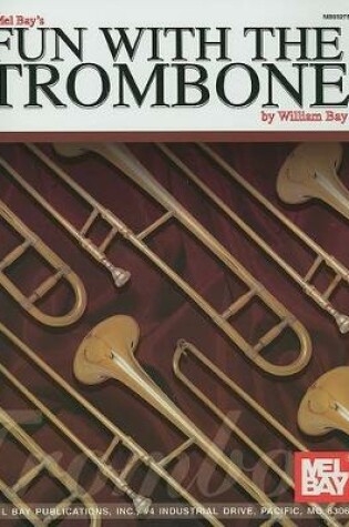 Cover of Fun With The Trombone