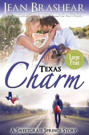 Cover of Texas Charm (Large Print Edition)